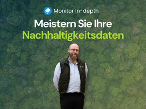 Meistern Sie Ihre Nachhaltigkeitsdaten